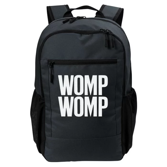 Womp Womp Meme Humor Quote Graphic Top Daily Commute Backpack