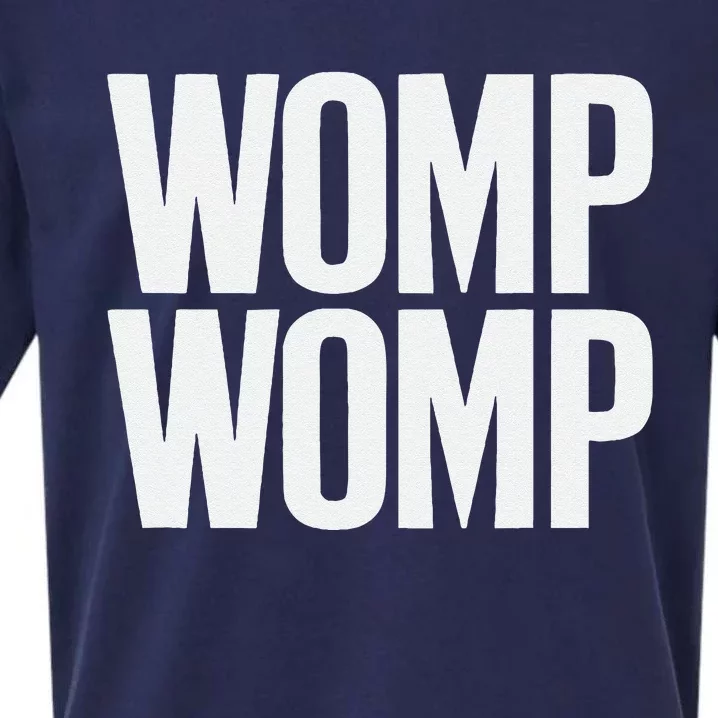 Womp Womp Meme Humor Quote Graphic Top Sueded Cloud Jersey T-Shirt