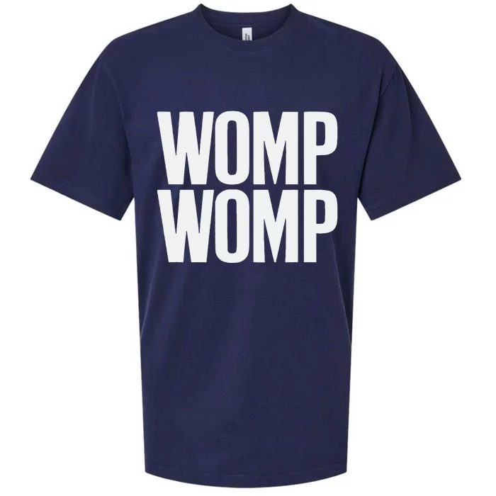 Womp Womp Meme Humor Quote Graphic Top Sueded Cloud Jersey T-Shirt