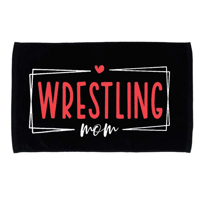 Women Wrestling Mom Funny Wrestle Wrestler Mothers Day Microfiber Hand Towel