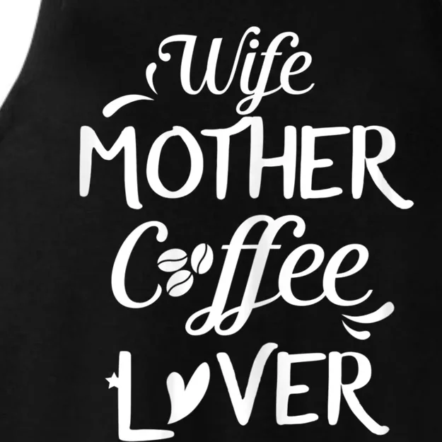 Womens Wife Mother Coffee Lover Gift For Moms Ladies Tri-Blend Wicking Tank