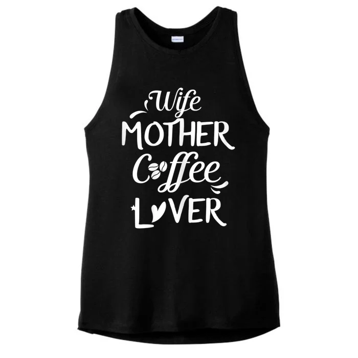 Womens Wife Mother Coffee Lover Gift For Moms Ladies Tri-Blend Wicking Tank