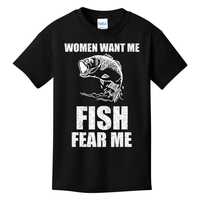 Women Want Me, Fish Fear Me Fishing Kids T-Shirt