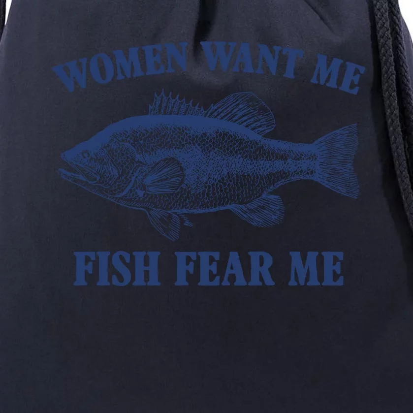 Women Want Me Fish Fear Me Drawstring Bag