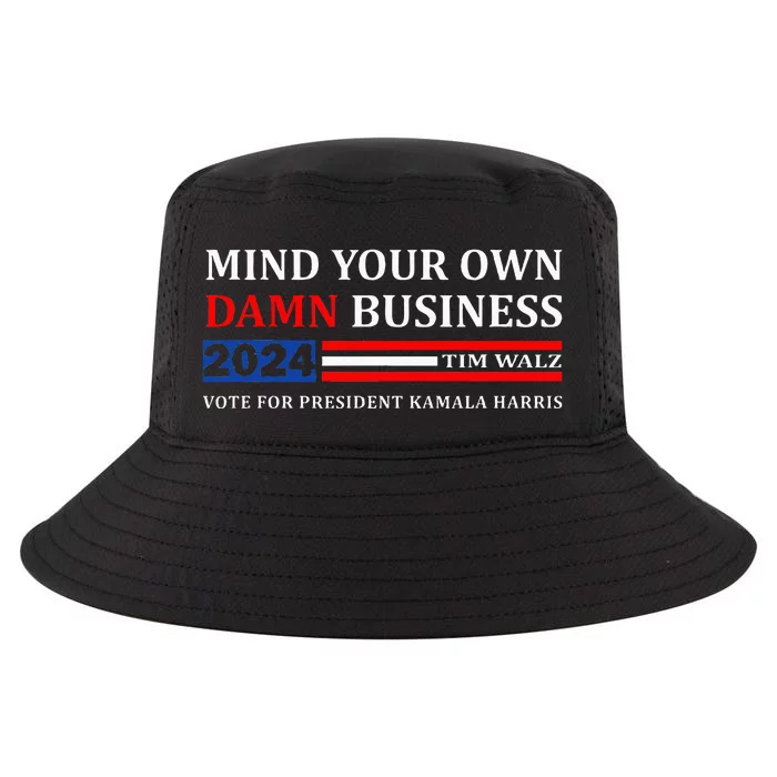 Walz Waltz Mind Your Own Damn Business Harris Waltz Cool Comfort Performance Bucket Hat