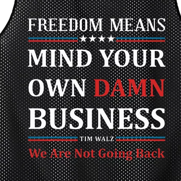 Walz Waltz Mind Your Own Damn Business Election Tim Walz Mesh Reversible Basketball Jersey Tank