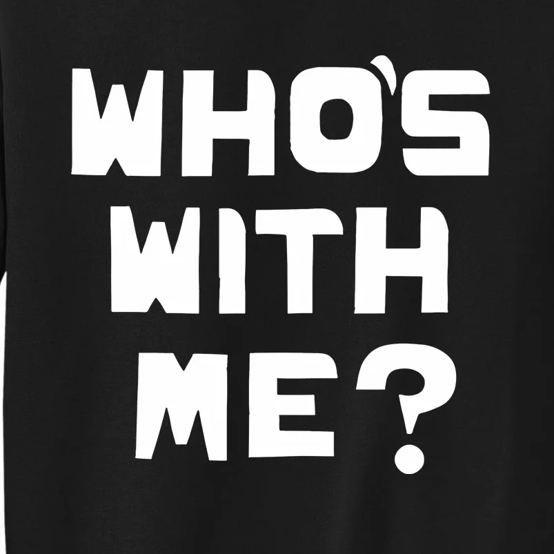 WhoS With Me W. Kamau Bell Sweatshirt