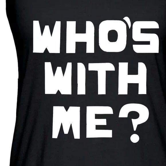 WhoS With Me W. Kamau Bell Ladies Essential Flowy Tank