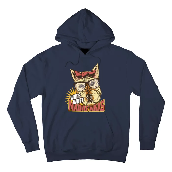 Wuff Wuff Madafakas Funny Dog Hoodie