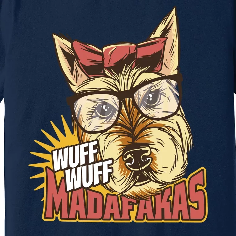 Wuff Wuff Madafakas Funny Dog Premium T-Shirt