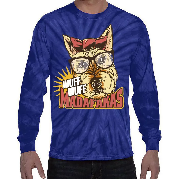 Wuff Wuff Madafakas Funny Dog Tie-Dye Long Sleeve Shirt