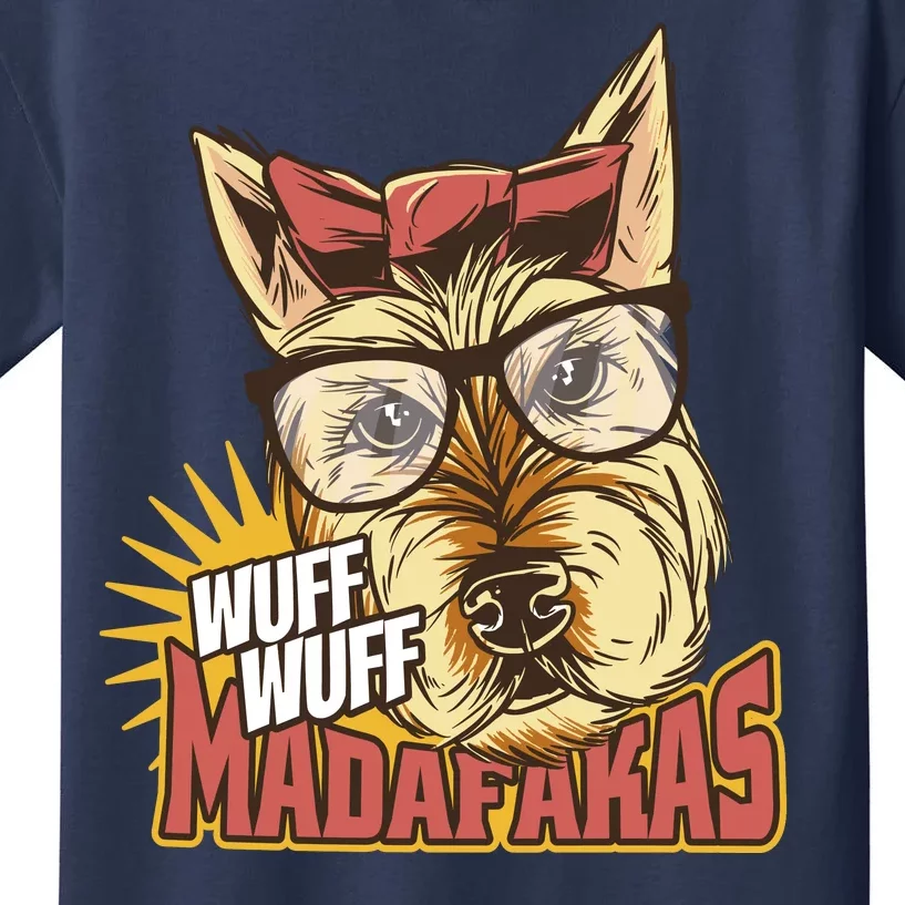 Wuff Wuff Madafakas Funny Dog Kids T-Shirt