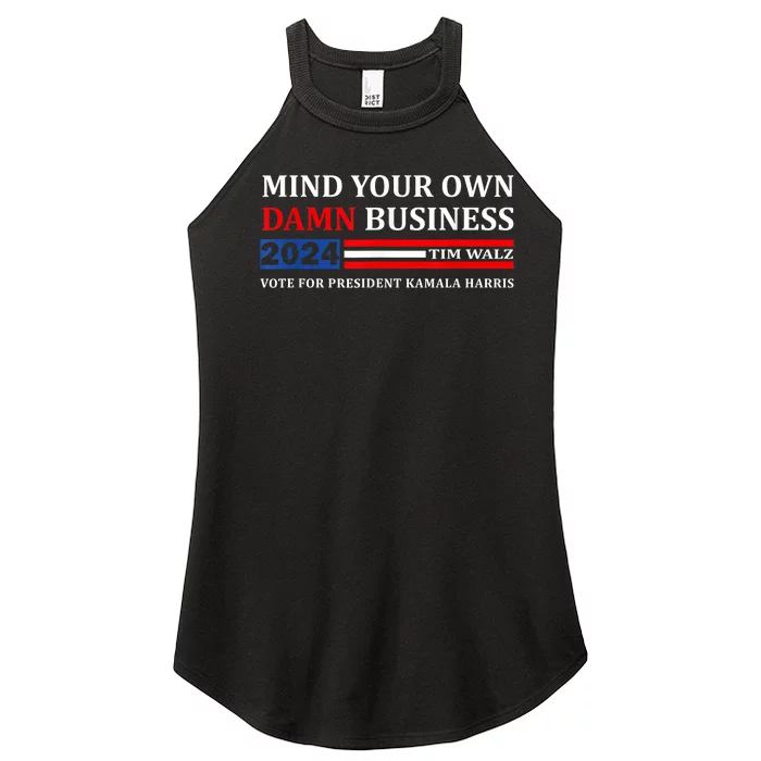 Walz Waltz Mind Your Own Damn Business Harris Waltz Women’s Perfect Tri Rocker Tank