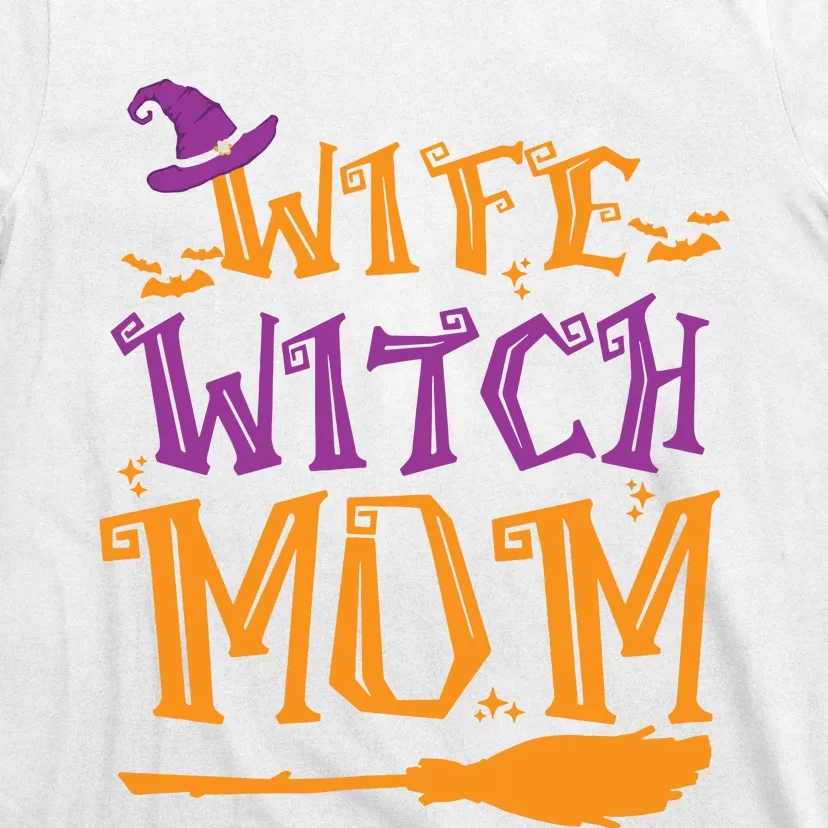 Wife Witch Mom Gifts Funny Halloween T-Shirt