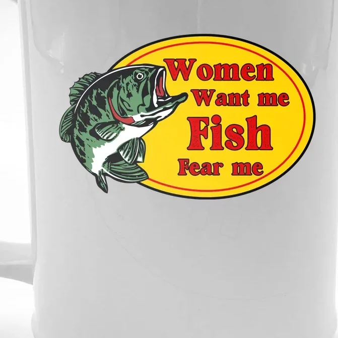 Women Want Me Fish Fear Me Funny Father’s Day Gift Front & Back Beer Stein