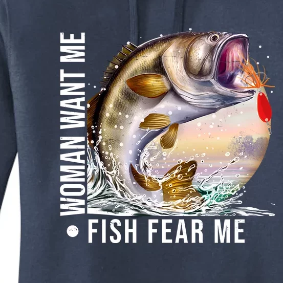 Women Want Me Fish Fear Me Bass Fisherman Funny Women's Pullover Hoodie