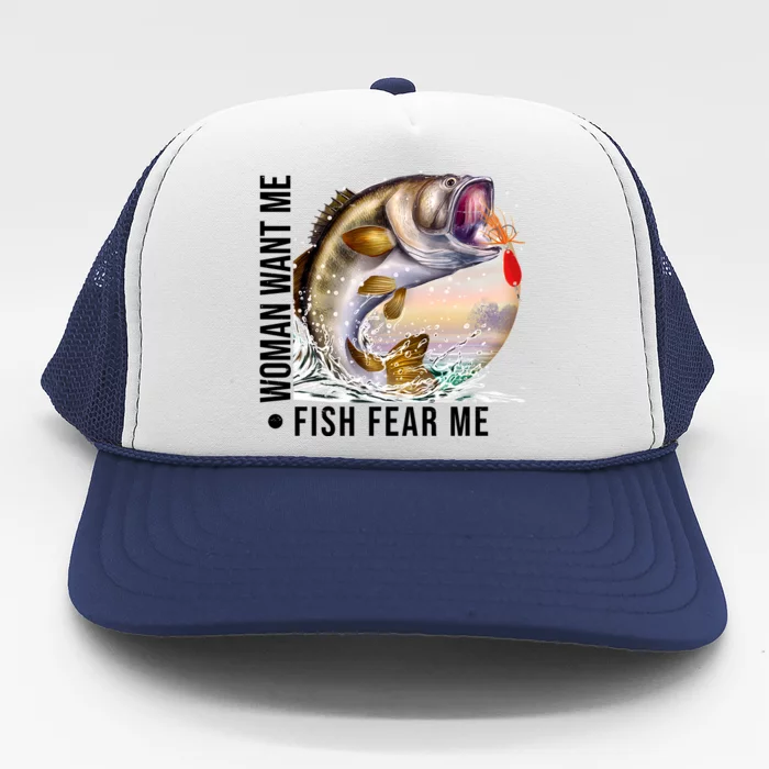 TeeShirtPalace | Women Want Me Fish Fear Me Bass Fisherman Funny Trucker Hat