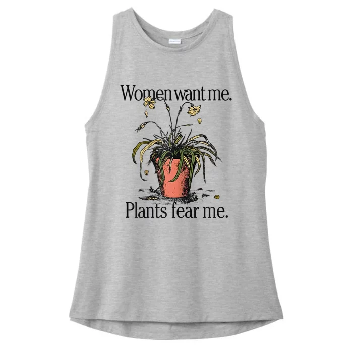 Women Want Me Plants Fear Me Ladies Tri-Blend Wicking Tank