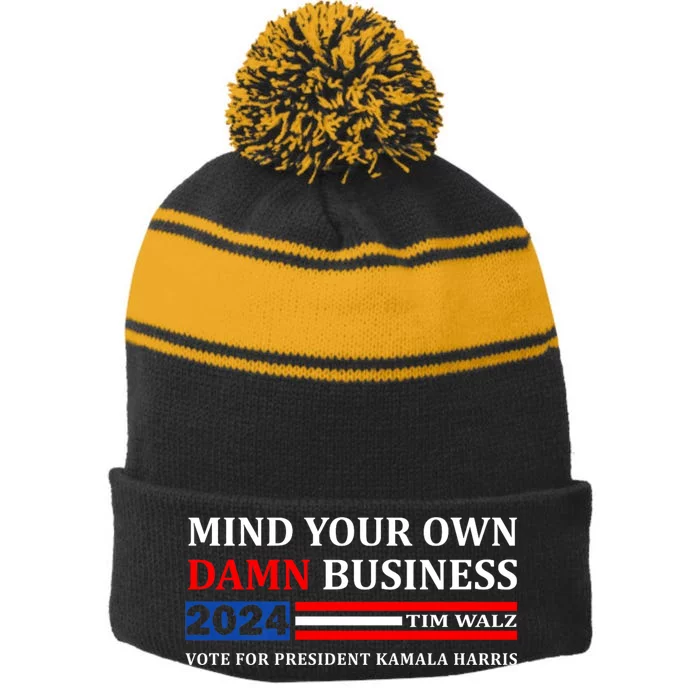 Walz Waltz Mind Your Own Damn Business Harris Waltz Stripe Pom Pom Beanie