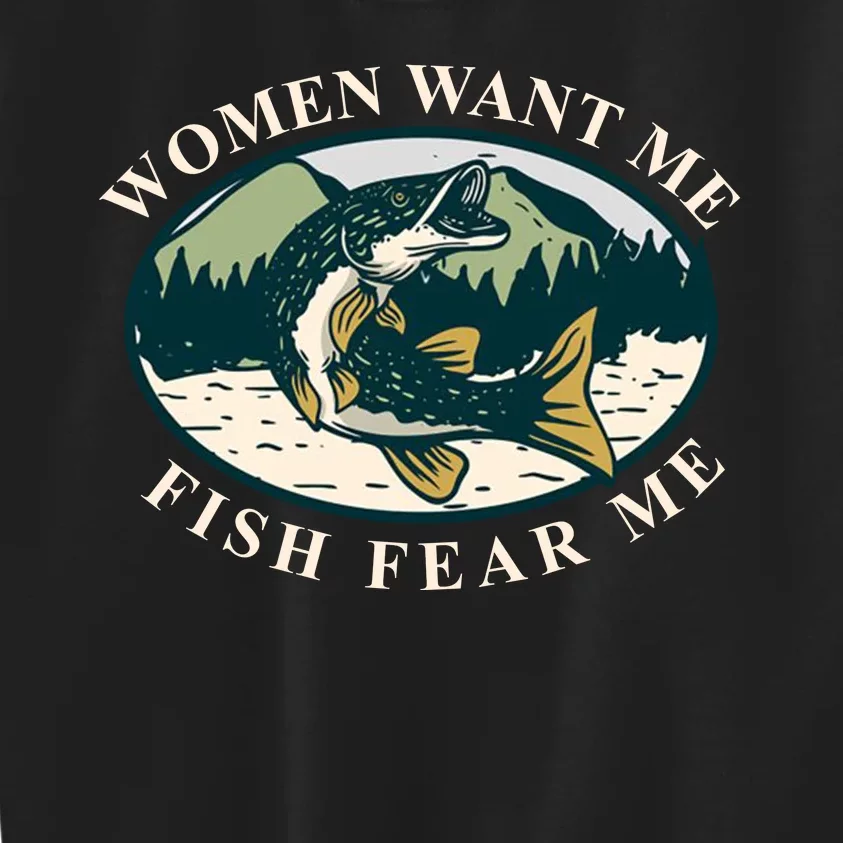 Women Want Me Fish Fear Me Funny Fishing Gift Kids Sweatshirt