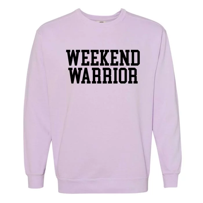 Weekend Warrior Meaningful Gift Party Ing Bar Keg Pong Team Varsity Gift Garment-Dyed Sweatshirt