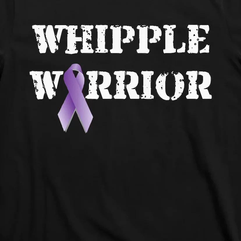 Whipple Warrior  My Battle Scars Tell A Story T-Shirt