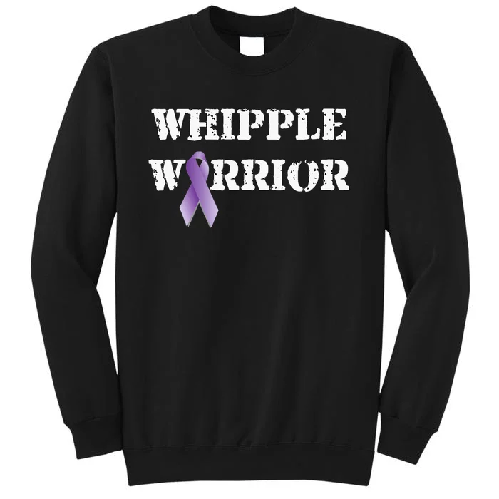 Whipple Warrior  My Battle Scars Tell A Story Tall Sweatshirt