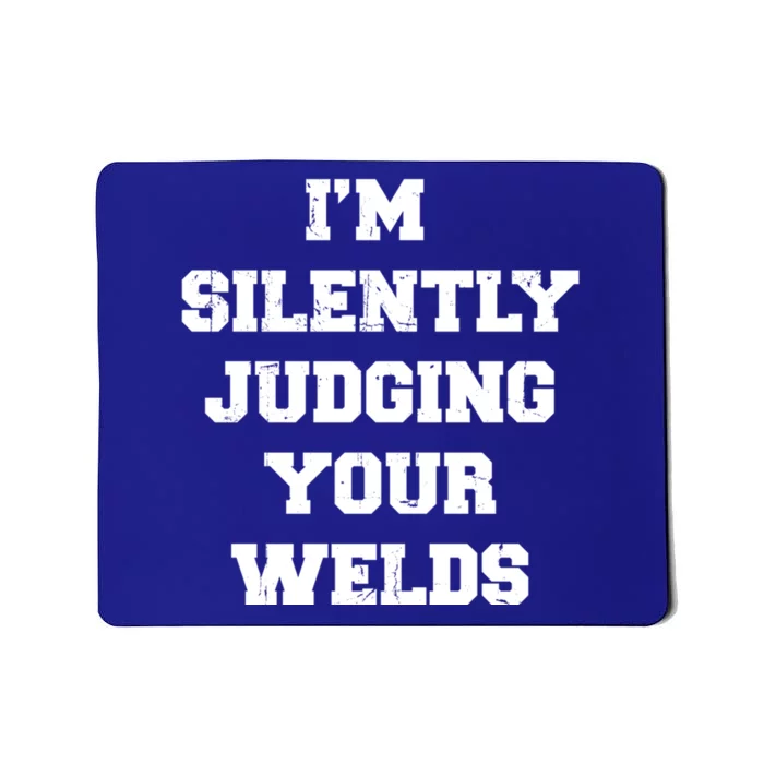 Welder Welding Metal Worker Blacksmith Fabricator Funny Gift Mousepad