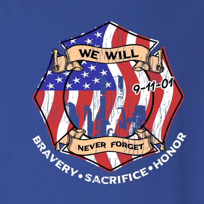 We Will Never Forget 9gift11gift01 Bravery Sacrifice Honor Gift Toddler Long Sleeve Shirt