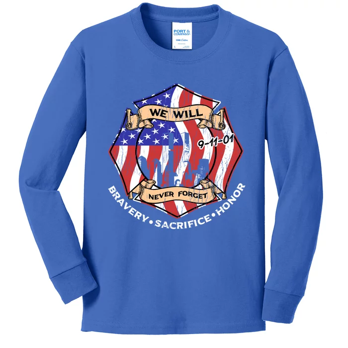 We Will Never Forget 9gift11gift01 Bravery Sacrifice Honor Gift Kids Long Sleeve Shirt