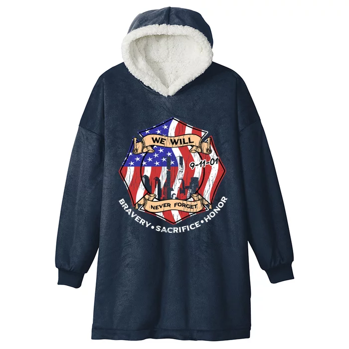 We Will Never Forget 9gift11gift01 Bravery Sacrifice Honor Gift Hooded Wearable Blanket