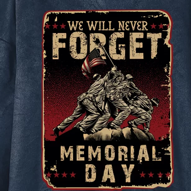 We Will Never Forget Memorial Day Great Gift Hooded Wearable Blanket