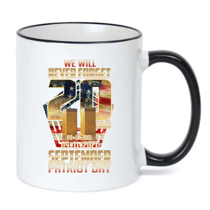 We Will Never Forget September 11 9 11 Patriot Day 20 Years Anniversary Black Color Changing Mug