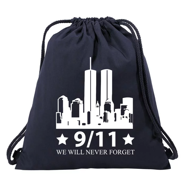 We Will Never Forget Great Gift Drawstring Bag