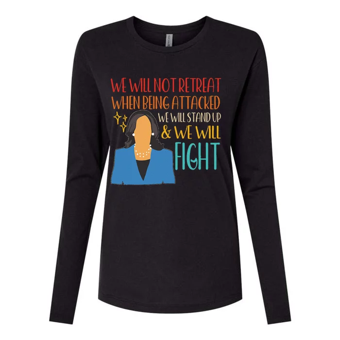 We Will Not Retreat When Being Attacked We Will Stand Up Womens Cotton Relaxed Long Sleeve T-Shirt