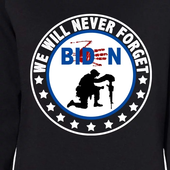 We Will Never Forget American 13 Fallen Heroes Anti Biden Womens California Wash Sweatshirt