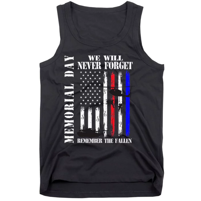 We Will Never Forget Remember The Fallen Flag Tank Top