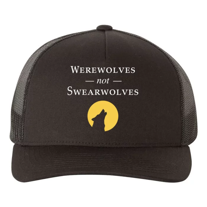 WeRe Werewolves Not Swearwolves Yupoong Adult 5-Panel Trucker Hat