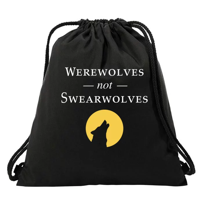 WeRe Werewolves Not Swearwolves Drawstring Bag