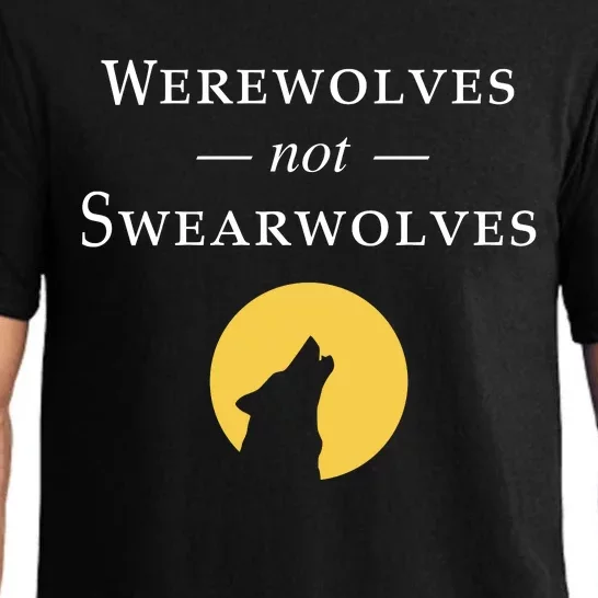 WeRe Werewolves Not Swearwolves Pajama Set