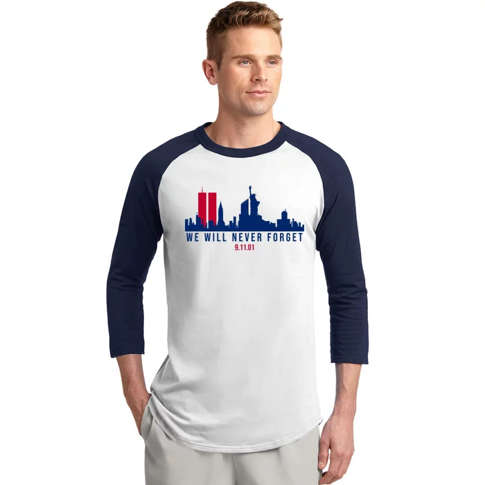 We Will Never Forget 09.11.01 September 11th 2001 Baseball Sleeve Shirt