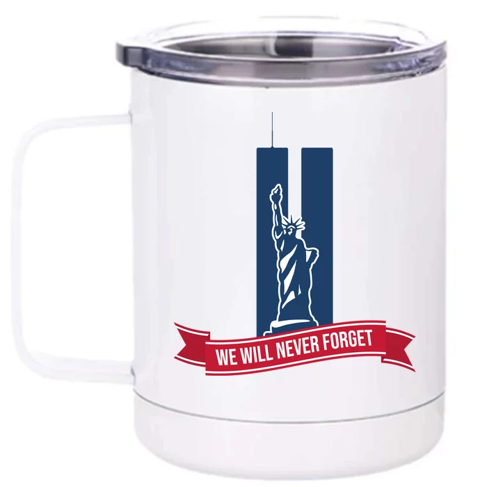 We Will Never Forget 09.11.01 Statue Of Liberty Front & Back 12oz Stainless Steel Tumbler Cup