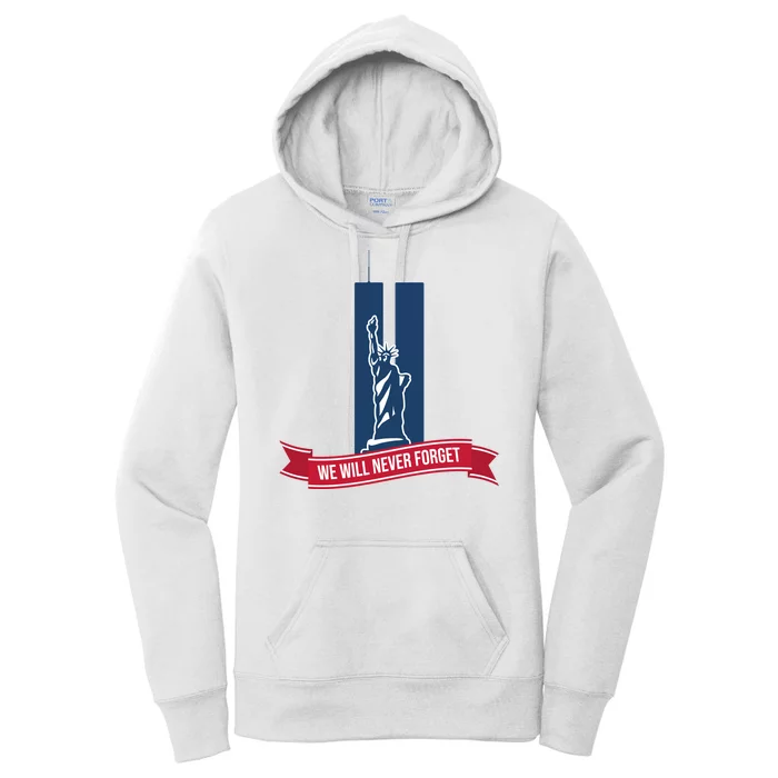 We Will Never Forget 09.11.01 Statue Of Liberty Women's Pullover Hoodie