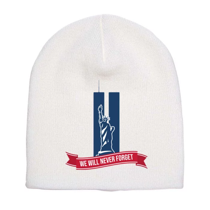 We Will Never Forget 09.11.01 Statue Of Liberty Short Acrylic Beanie