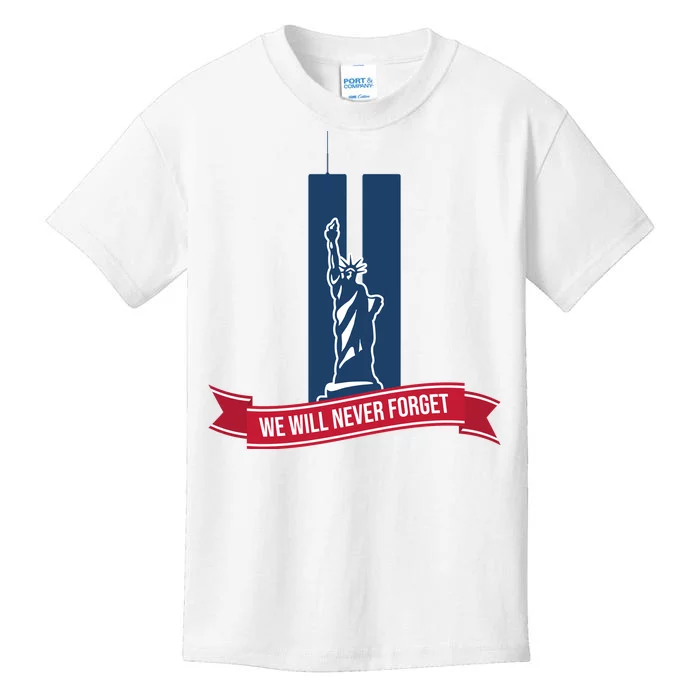 We Will Never Forget 09.11.01 Statue Of Liberty Kids T-Shirt