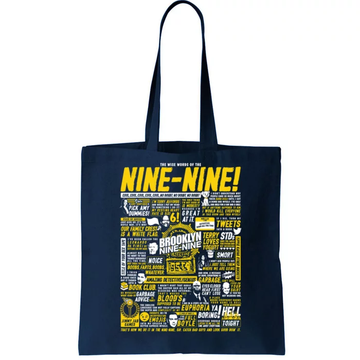 Wise Words Of The Ninenine Tote Bag