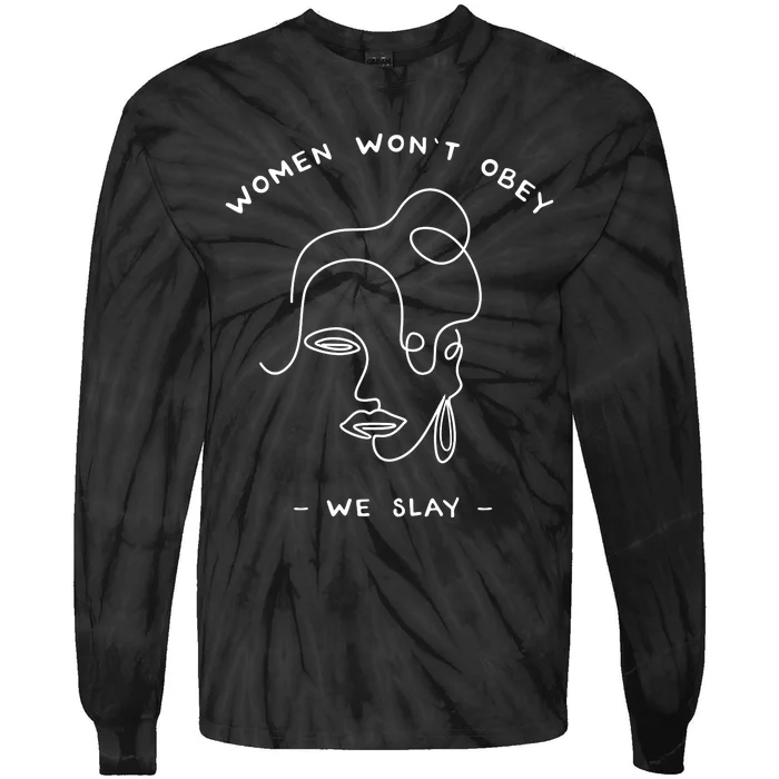 Women Wont Obey Tie-Dye Long Sleeve Shirt