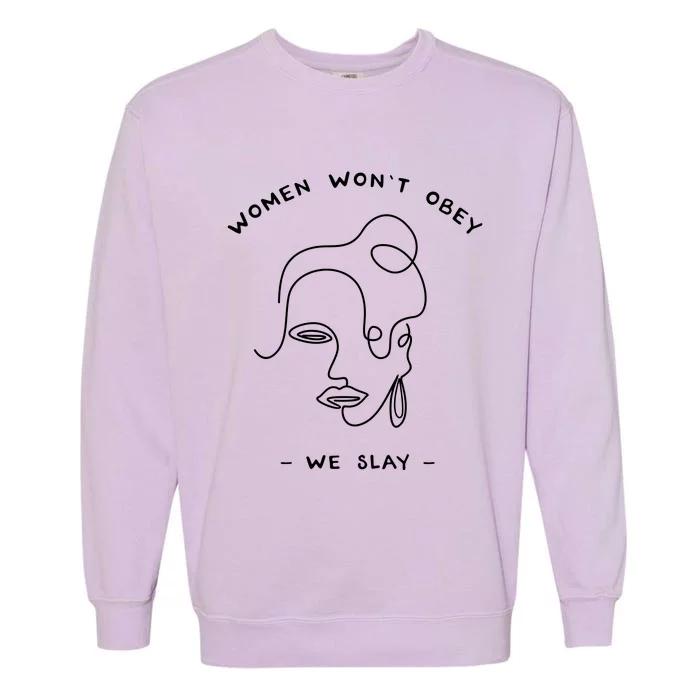 Women Wont Obey Garment-Dyed Sweatshirt