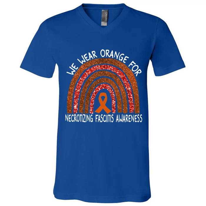 We Wear Orange For Necrotizing Fasciitis Awareness Rainbow Funny Gift V-Neck T-Shirt