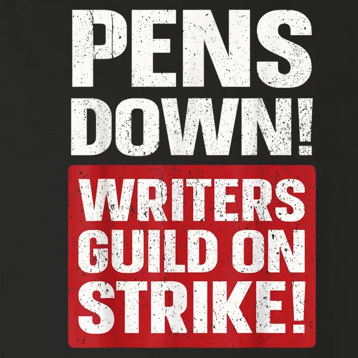 Pens Down Writers Guild Of America WGA Strike Pencils Down Toddler Long Sleeve Shirt